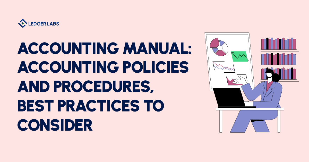 Accounting Policies and Procedures Best Practices To Consider