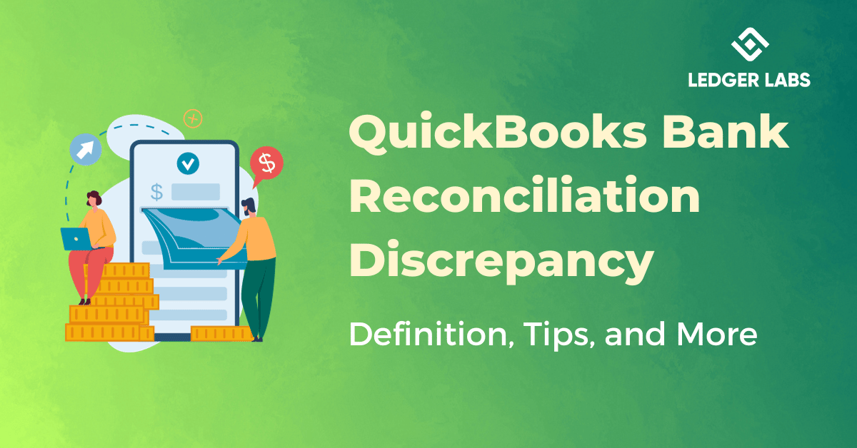 QuickBooks Bank Reconciliation Discrepancy