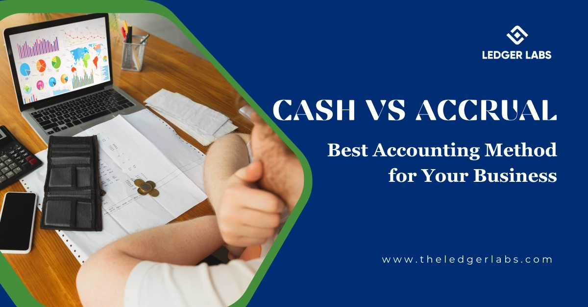 Best Accounting Method for Your Business