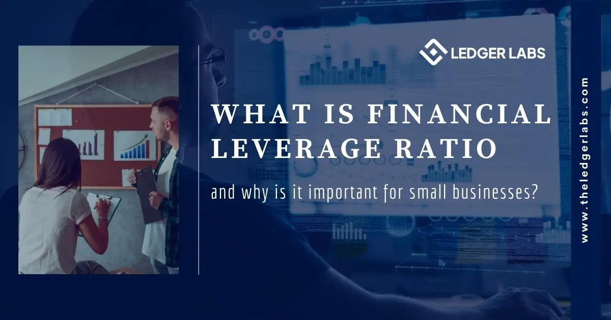 What is Financial Leverage Ratio and why is it important?
